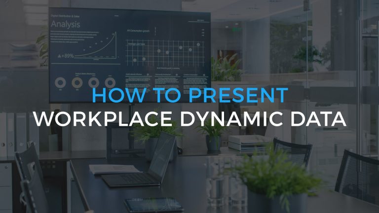 How to present workplace dynamic data